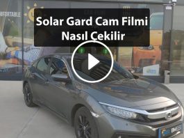 Solar Gard Cam Filmi Nasıl Çekilir