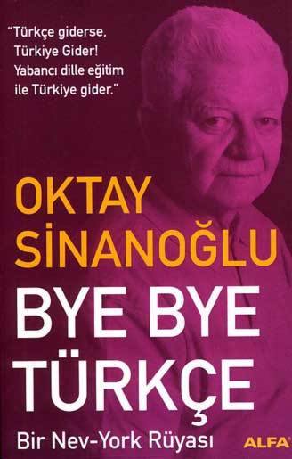 oktay-sinanoğlu-bye-bye-turkce