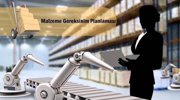 Malzeme Gereksinim Planlaması