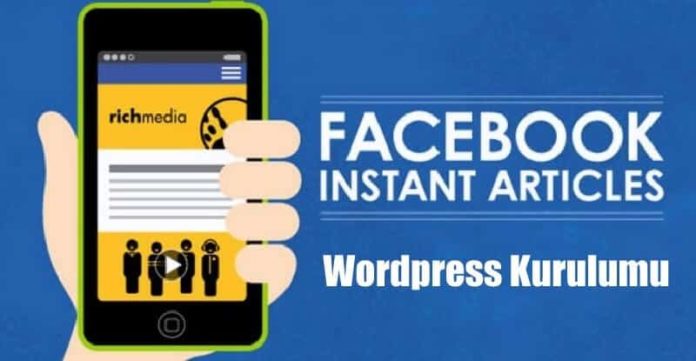 Facebook Instant Articles Kurulumu