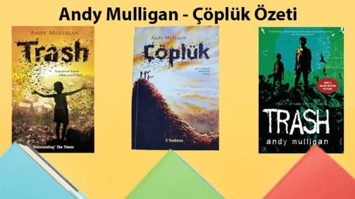 Andy Mulligan Çöplük Özeti