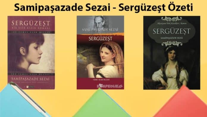 Samipaşazade Sezai - Sergüzeşt Özet