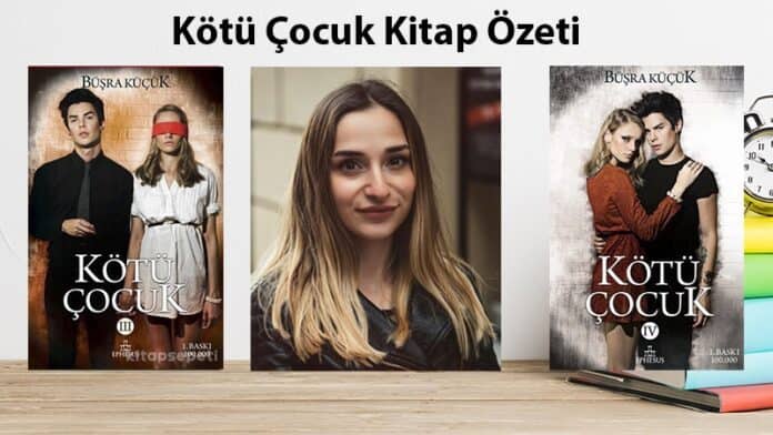 Kötü Çocuk Kitap Özeti