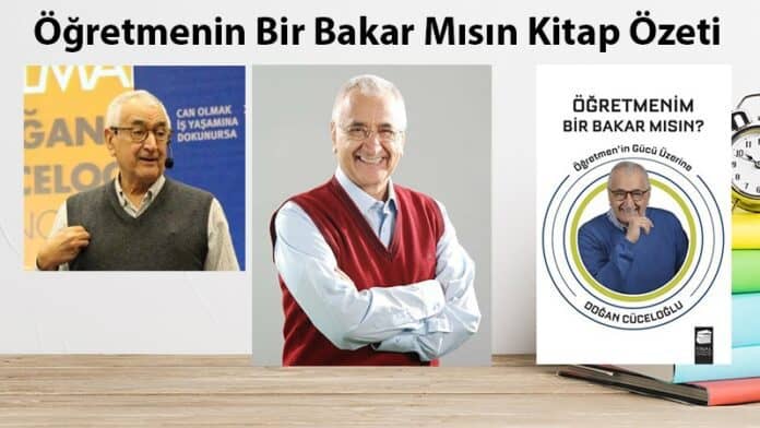 Öğretmenin Bir Bakar Mısın Kitap Özeti