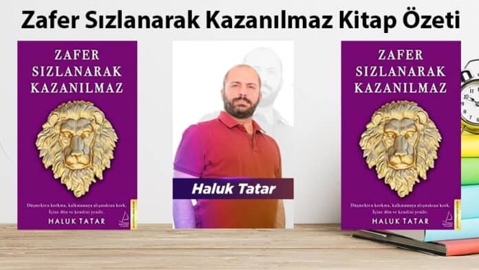 Zafer Sızlanarak Kazanılmaz Kitap Özeti