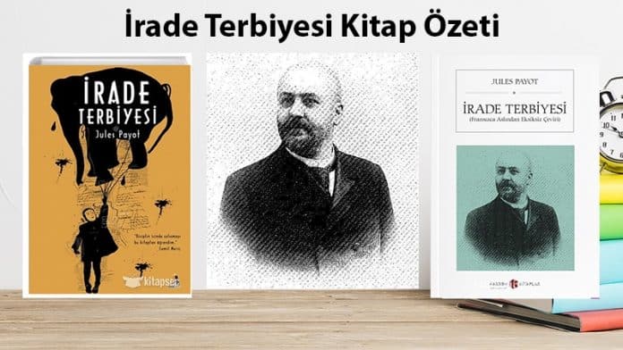 irade Terbiyesi Kitap Özeti