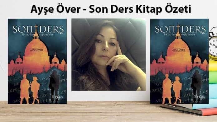 Son Ders Kitap Özeti